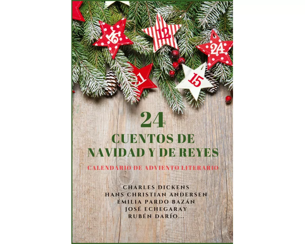 24 Cuentos de Navidad y de Reyes