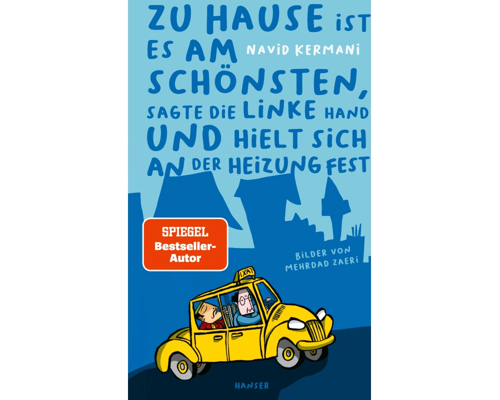 Zu Hause ist es am schönsten, sagte die linke Hand und hielt sich an der Heizung fest