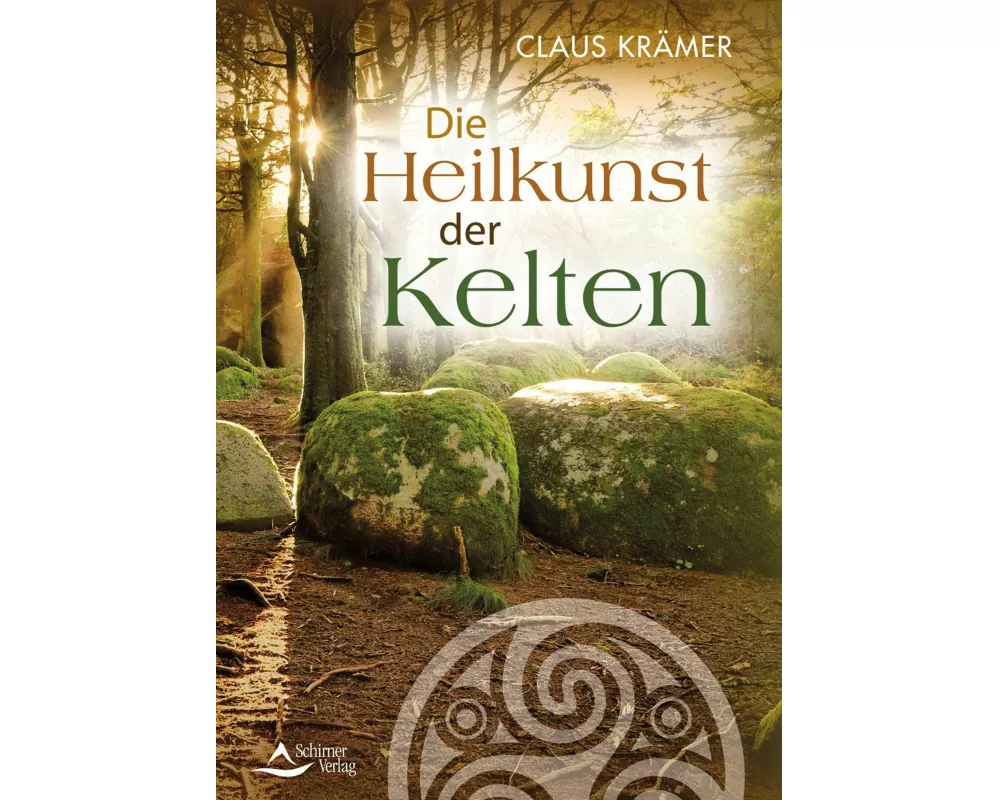 Die Heilkunst der Kelten