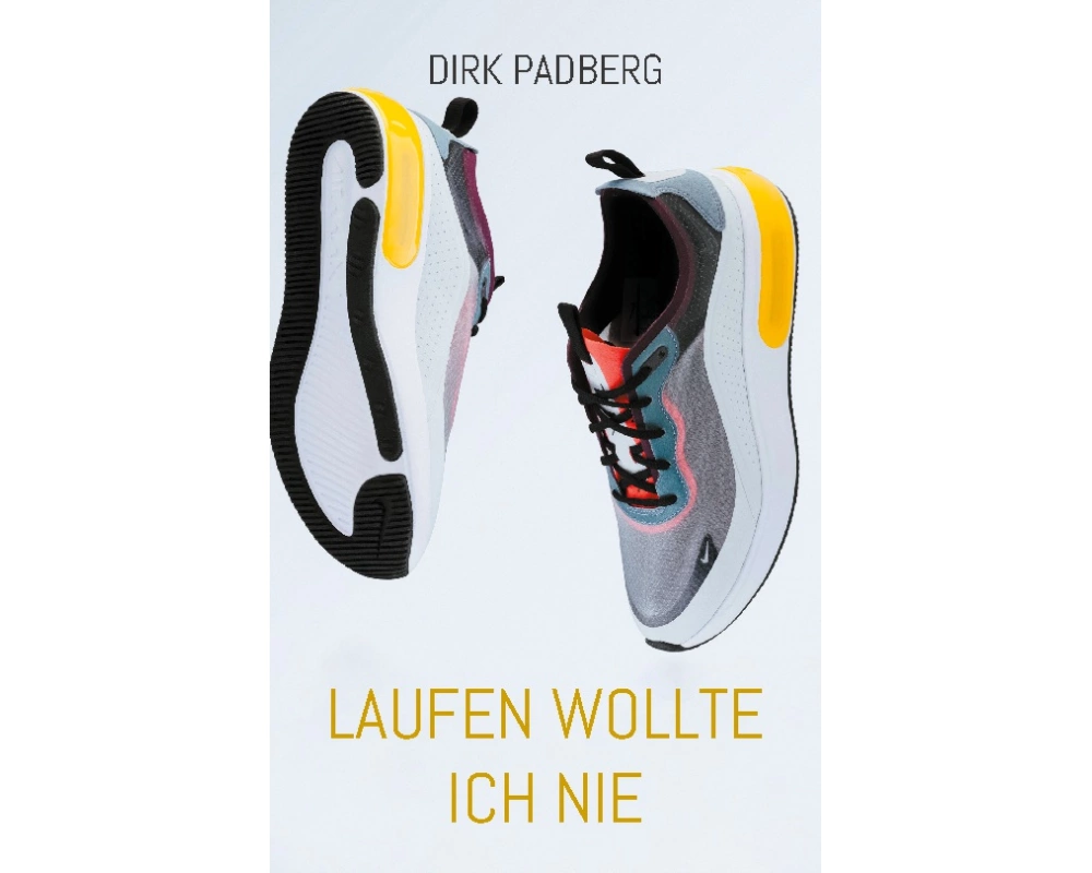 Laufen wollte ich nie