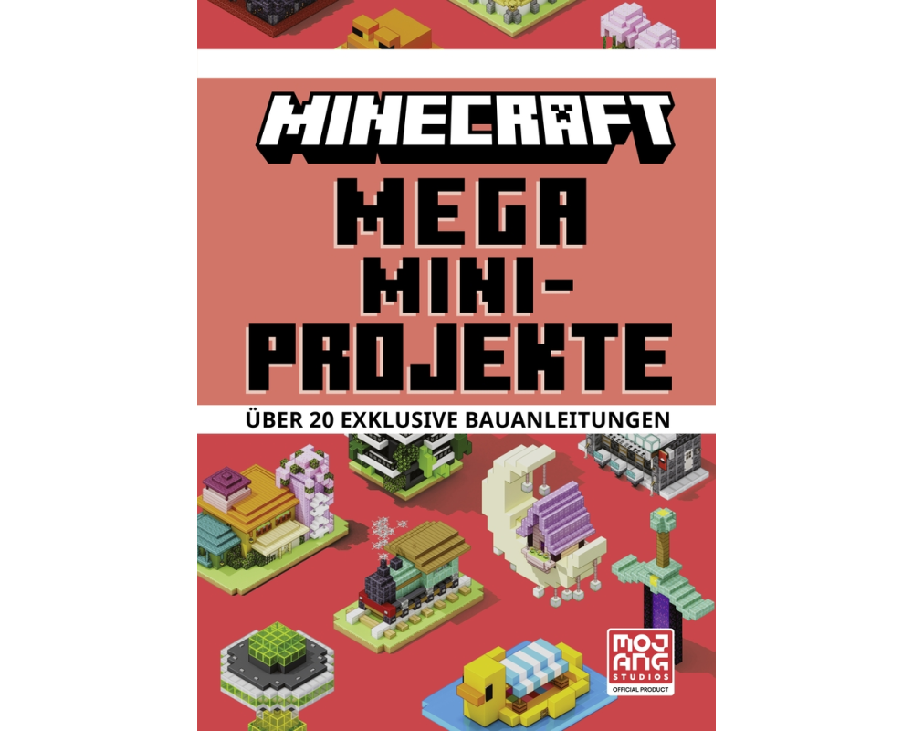 Minecraft Mega Mini-Projekte. Über 20 exklusive Bauanleitungen