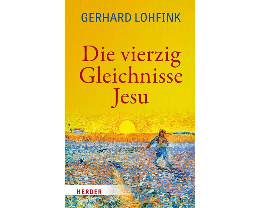 Die vierzig Gleichnisse Jesu