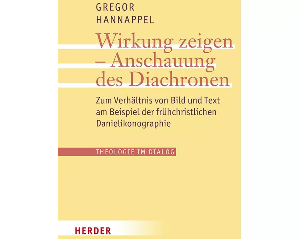 Wirkung zeigen - Anschauung des Diachronen