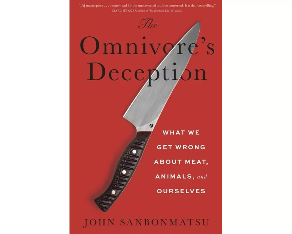 The Omnivore's Deception