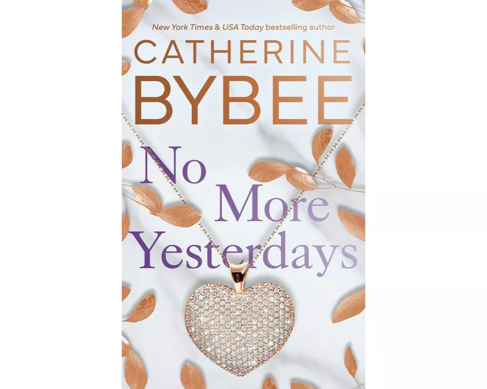 No More Yesterdays