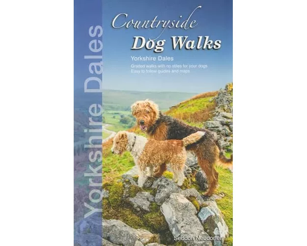 Countryside Dog Walks: Yorkshire Dales