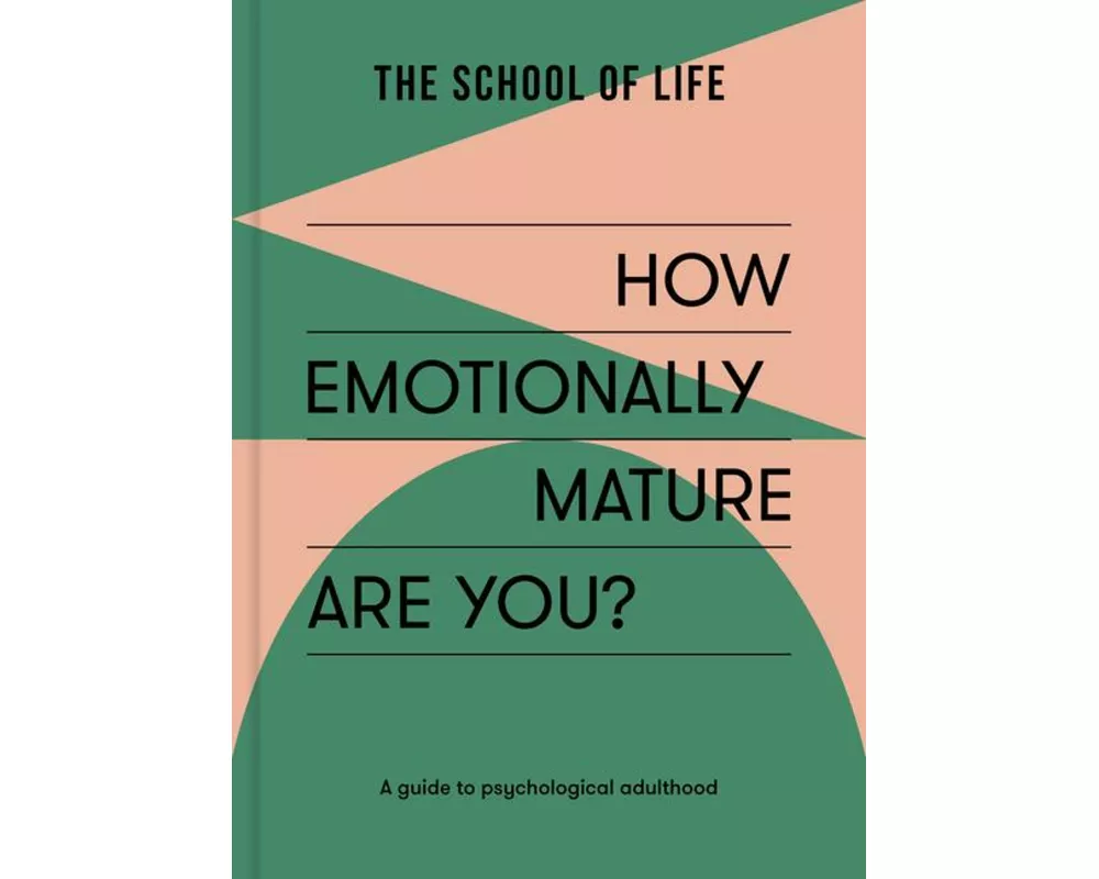 How Emotionally Mature Are You?