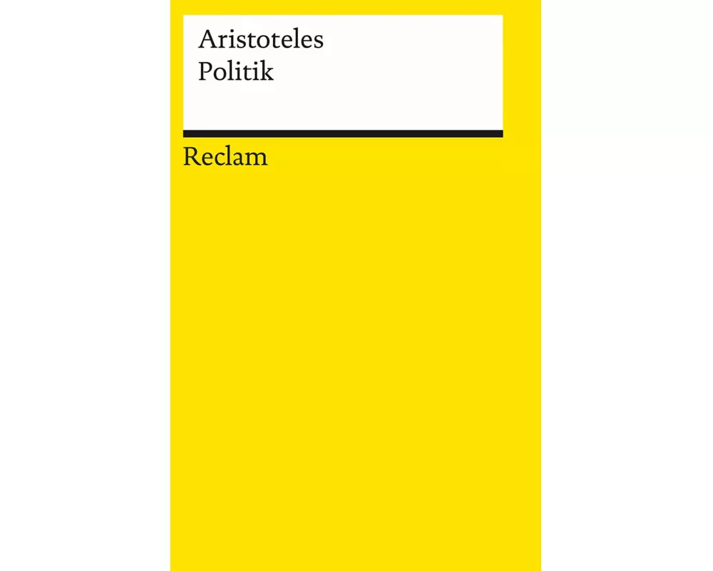 Politik. Schriften zur Staatstheorie