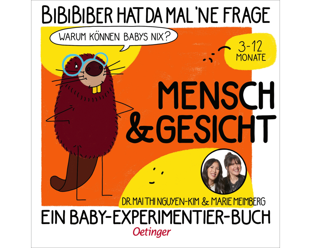BiBiBiber hat da mal 'ne Frage. Warum können Babys nix? Mensch & Gesicht