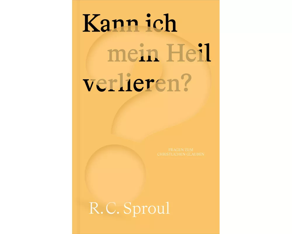 Kann ich mein Heil verlieren?