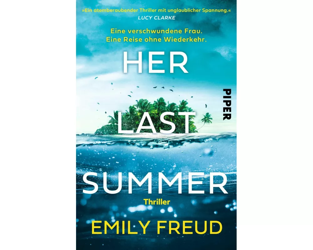 Her Last Summer – Eine verschwundene Frau. Eine Reise ohne Wiederkehr