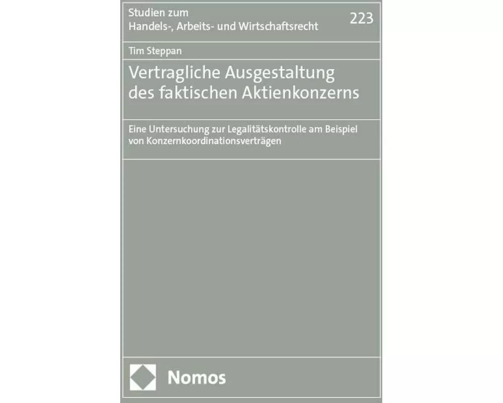Vertragliche Ausgestaltung des faktischen Aktienkonzerns