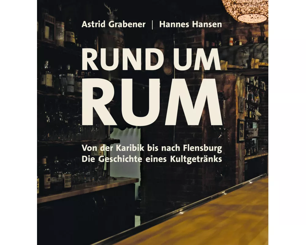Rund um Rum