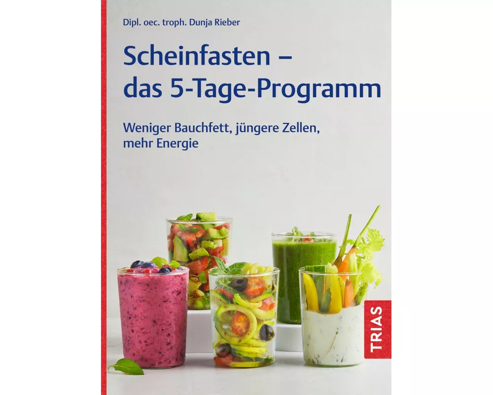 Scheinfasten - das 5-Tage-Programm
