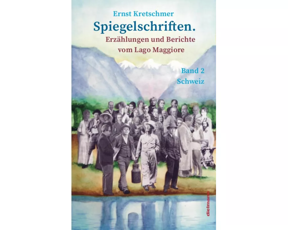 Spiegelschriften - Erzählungen und Berichte vom Lago Maggiore
