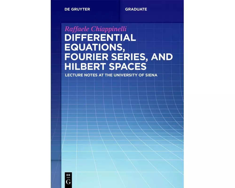 Differential Equations, Fourier Series, and Hilbert Spaces