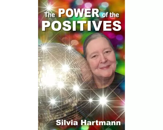 The Power Of The Positives
