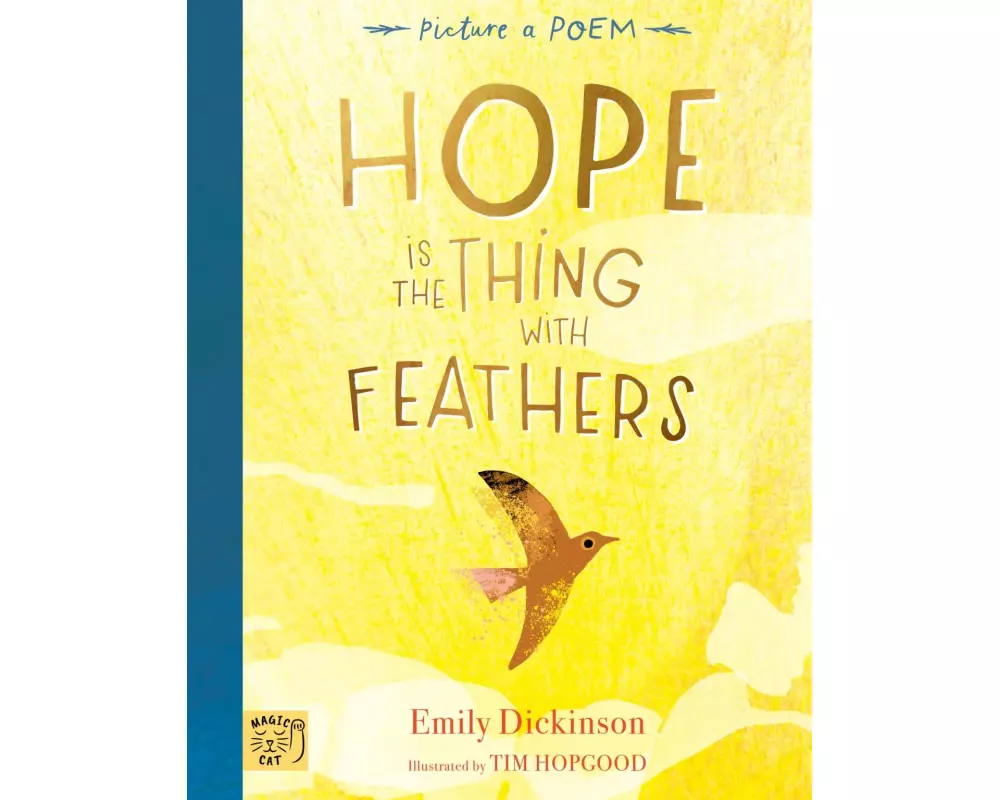 Hope is the Thing with Feathers