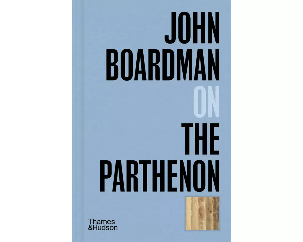 John Boardman on the Parthenon