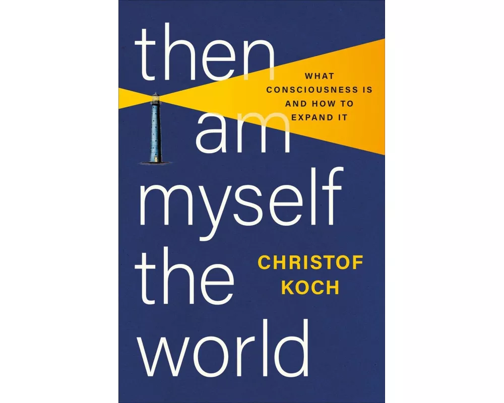 Then I Am Myself the World