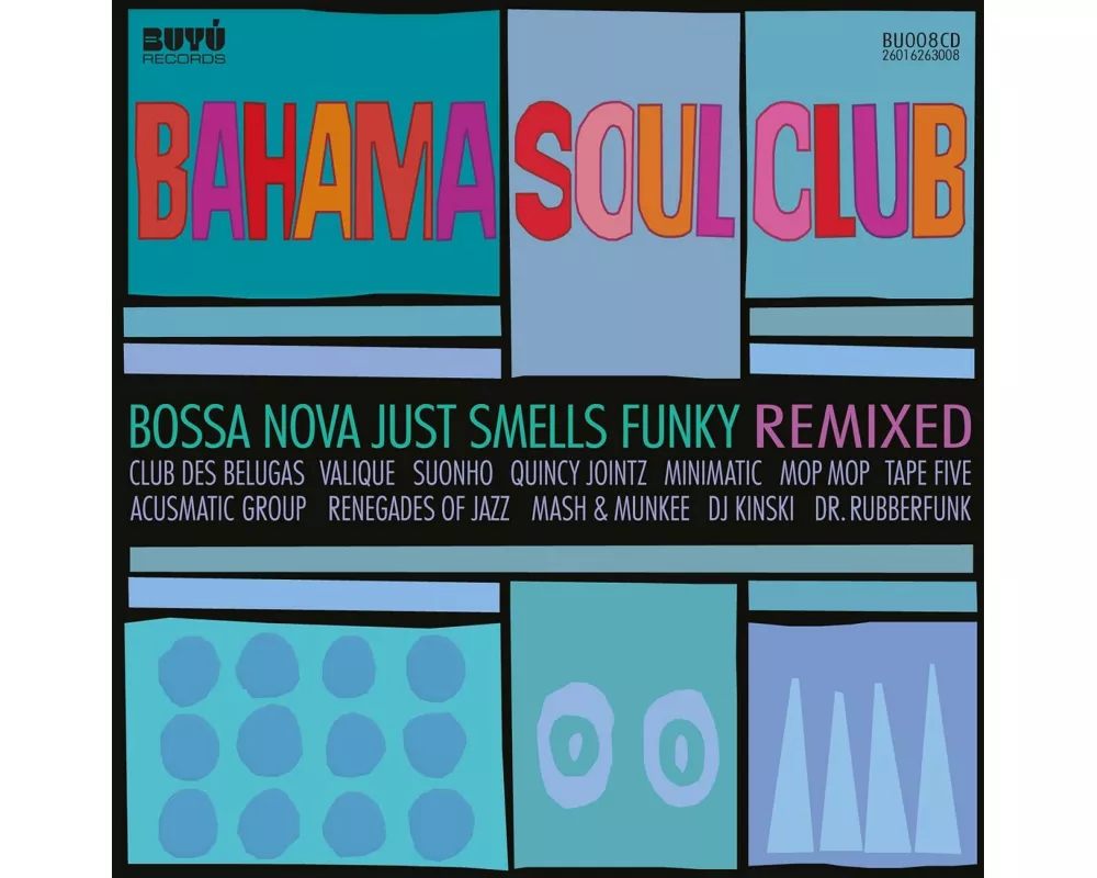 Bossa Nova Just Smells Funky (remix A...