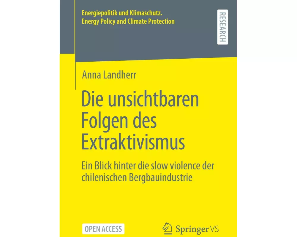 Die unsichtbaren Folgen des Extraktivismus