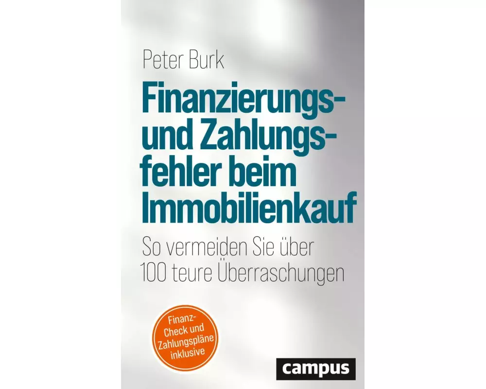 Finanzierungs- und Zahlungsfehler beim Immobilienkauf