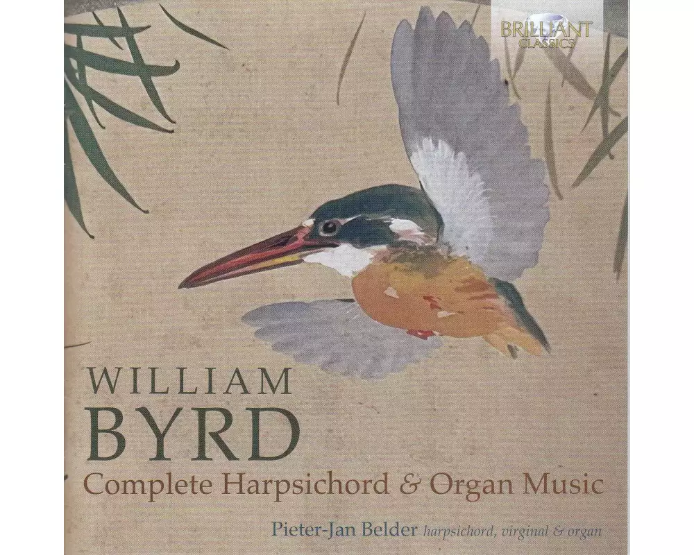 Byrd:Complete Harpsichord And Organ Music