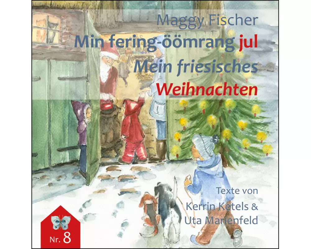 Min fering-öömrang jul / Mein friesisches Weihnachten