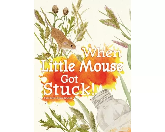 When Little Mouse Got Stuck
