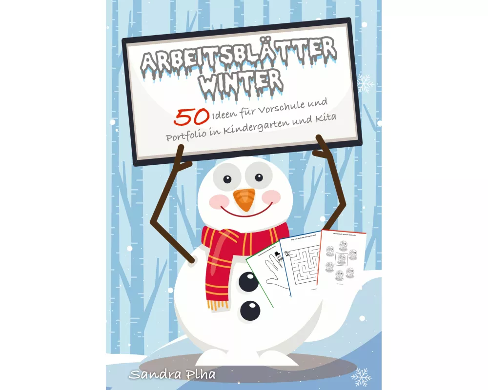 KitaFix-Kreativ: Arbeitsblätter Winter (50 Ideen für Vorschule und Portfolio in Kindergarten und Kita)
