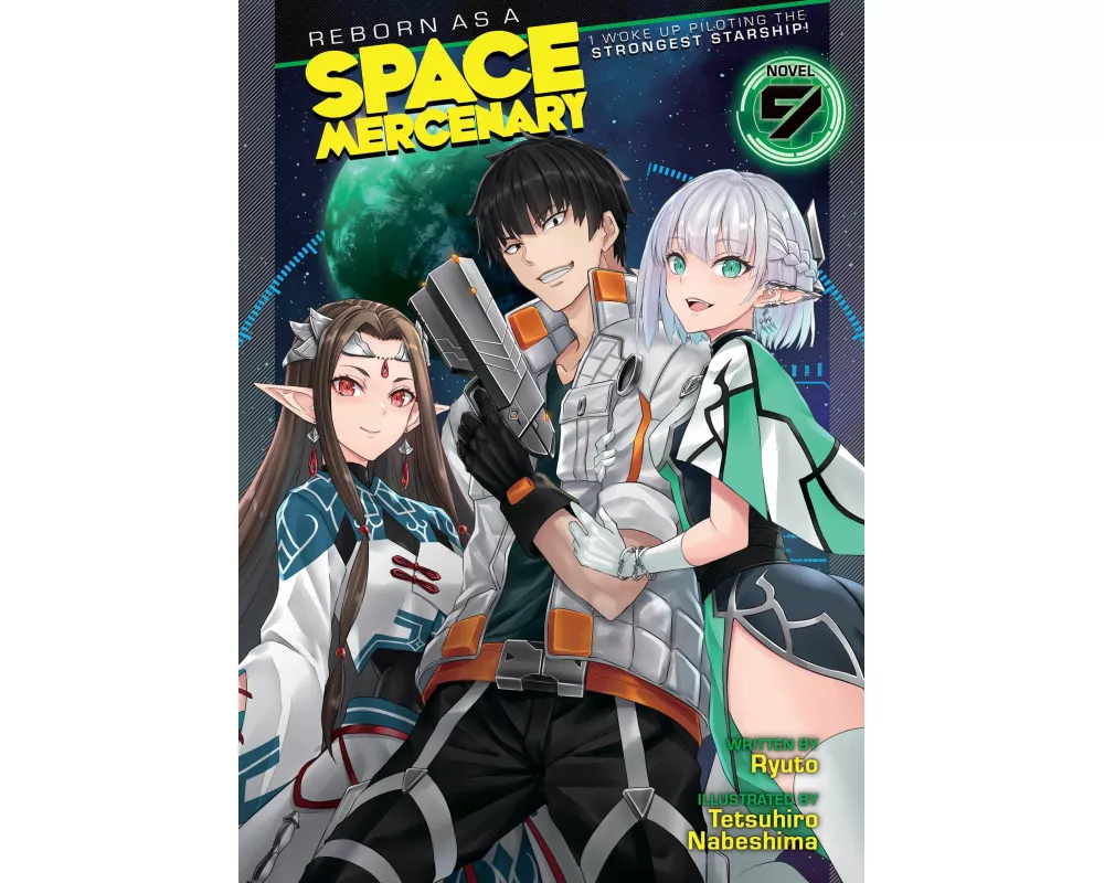 Reborn as a Space Mercenary: I Woke Up Piloting the Strongest Starship! (Light Novel) Vol. 9