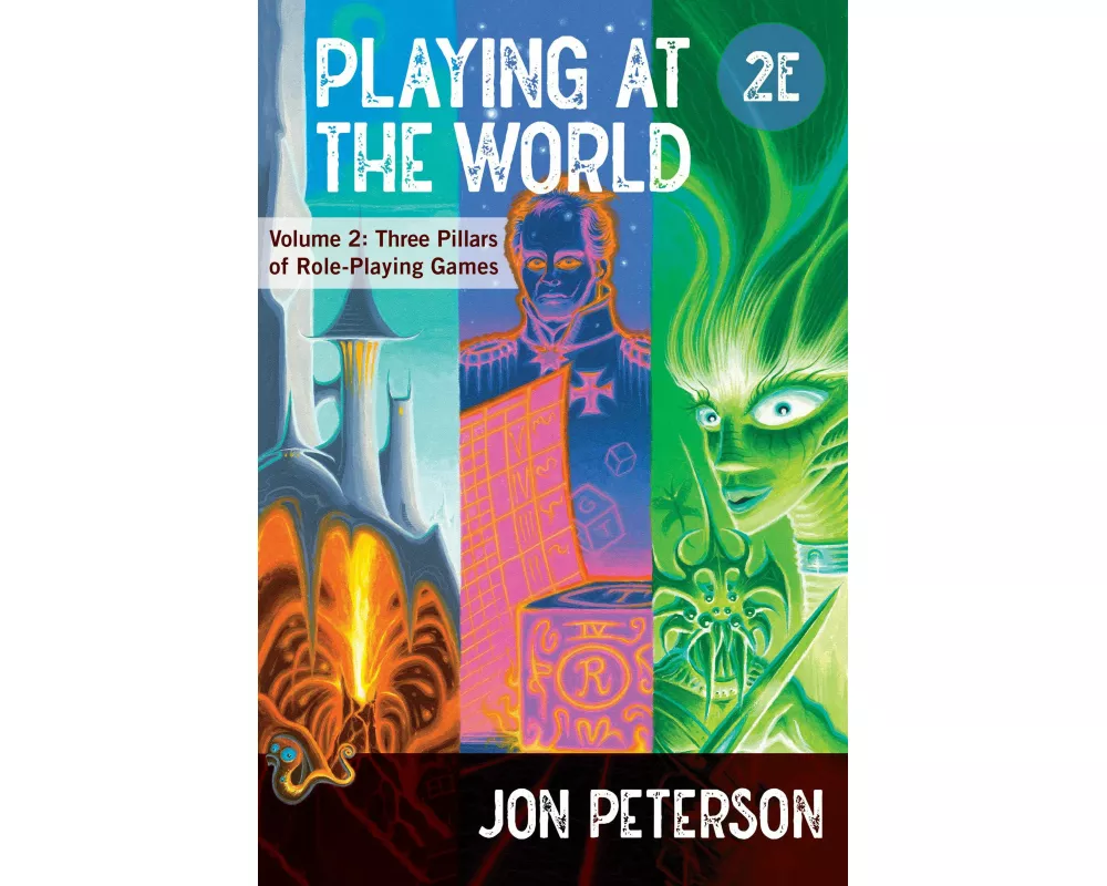 Playing at the World, 2E, Volume 2
