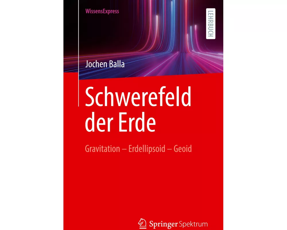 Schwerefeld der Erde