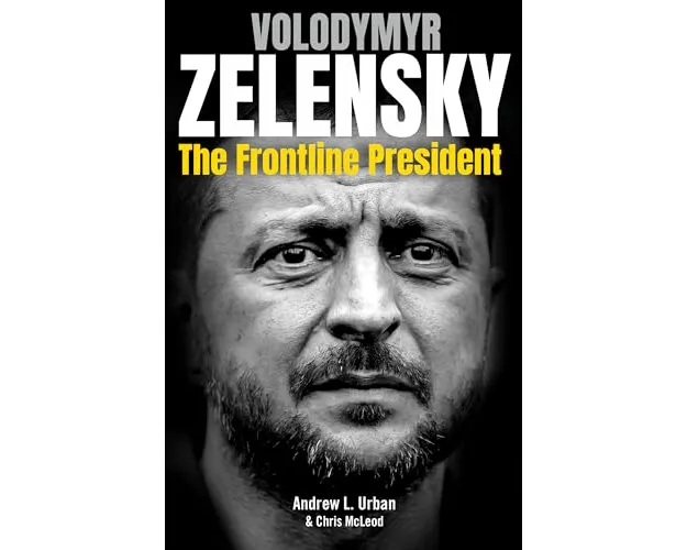 Zelensky: The Frontline President