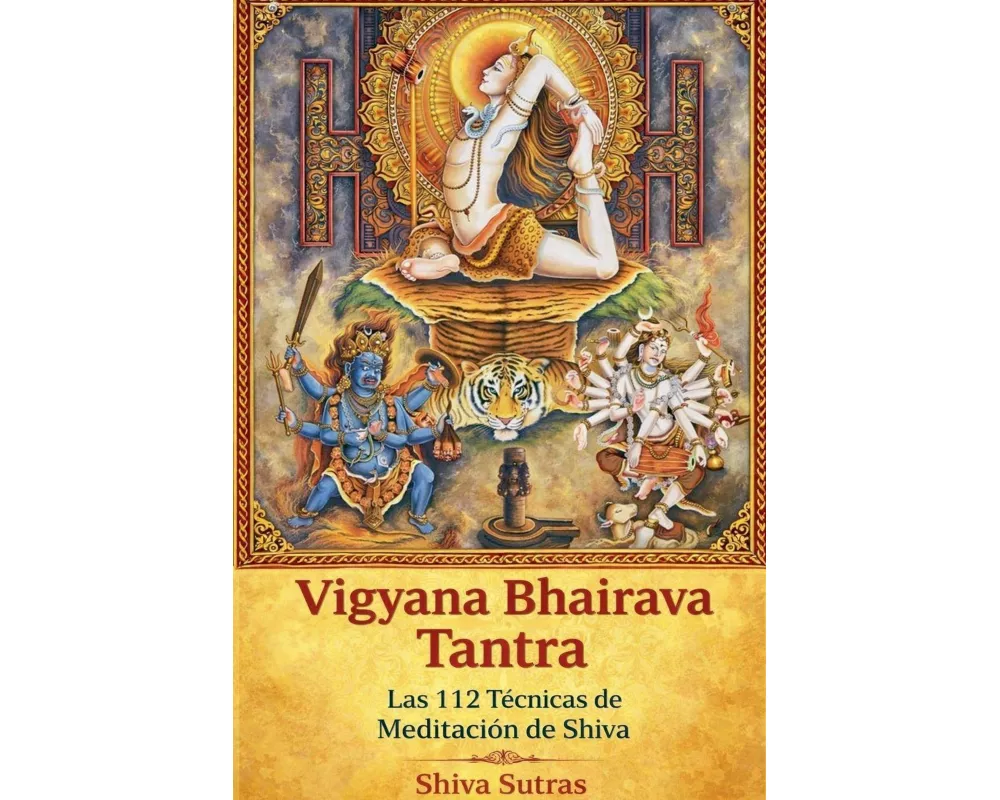 Vigyana Bhairava Tantra