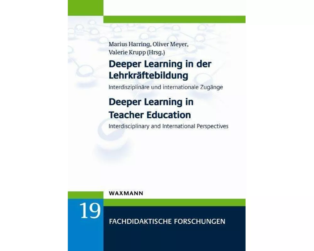 Deeper Learning in der Lehrkräftebildung Deeper Learning in Teacher Education
