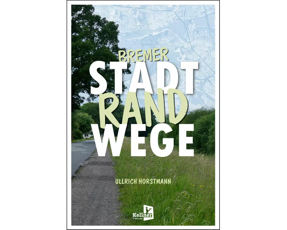 Bremer Stadtrandwege