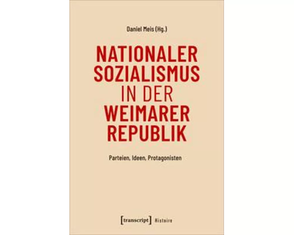 Nationaler Sozialismus in der Weimarer Republik