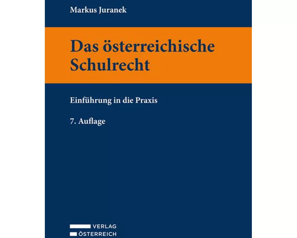 Das österreichische Schulrecht
