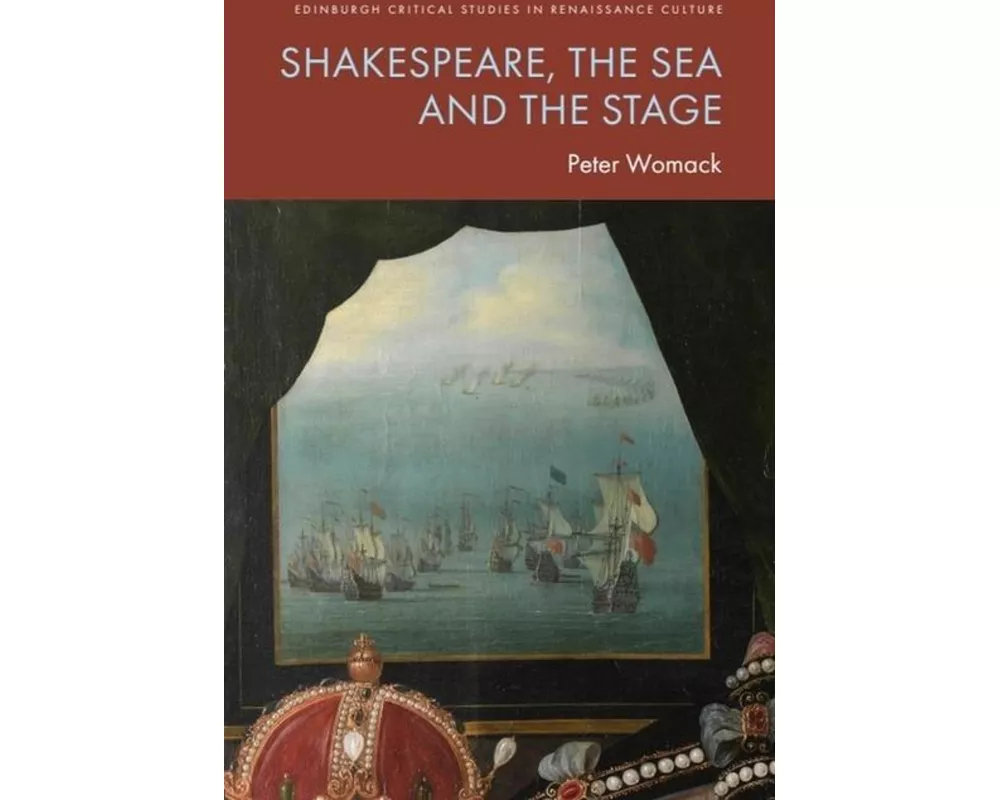 Shakespeare, the Sea and the Stage