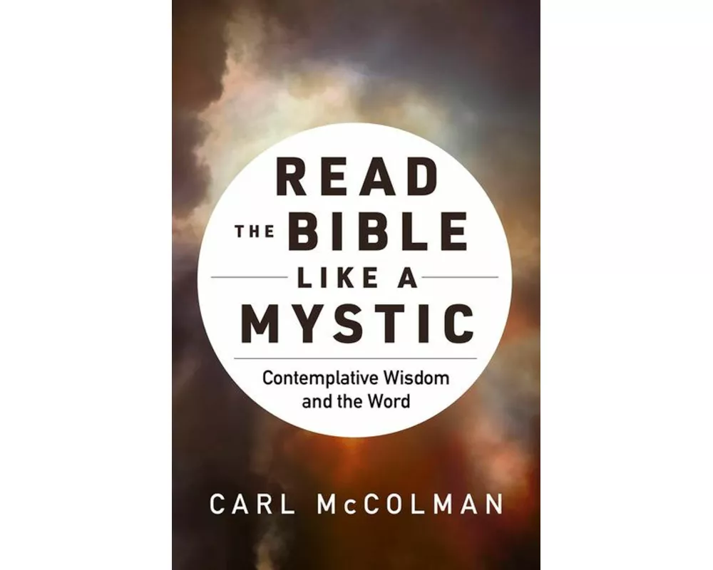 Read the Bible Like a Mystic