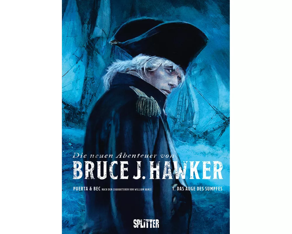 Die neuen Abenteuer von Bruce J. Hawker. Band 1