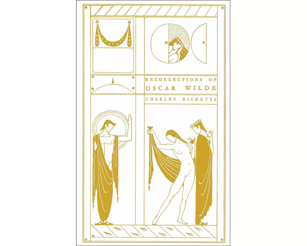 Recollections of Oscar Wilde