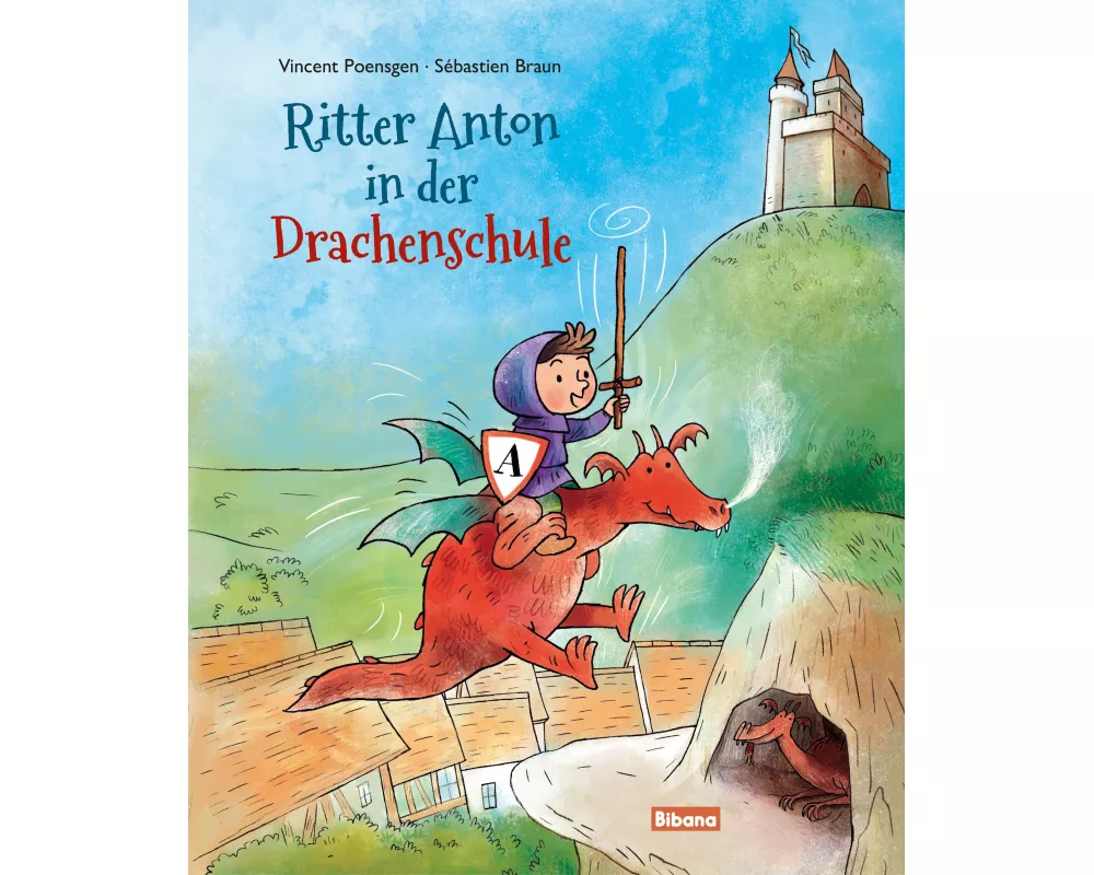 Ritter Anton in der Drachenschule