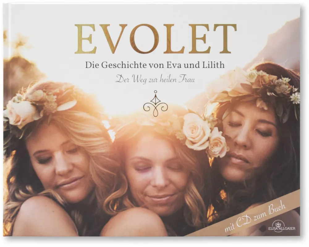 EVOLET - Die Geschichte von Eva und Lilith