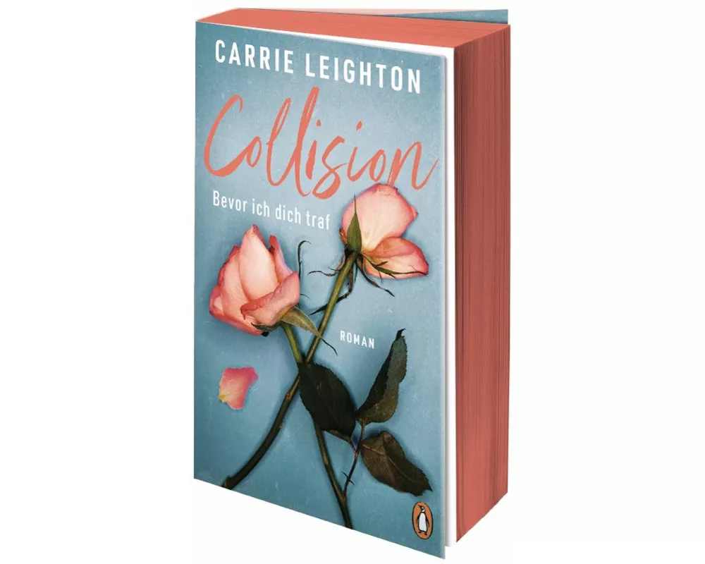 Collision - Bevor ich dich traf