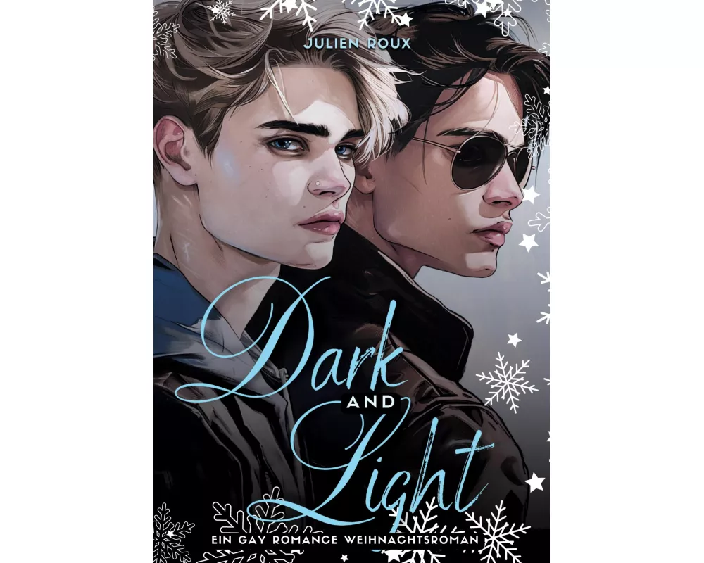 Dark & Light - Liebe zwischen Licht und Schatten
