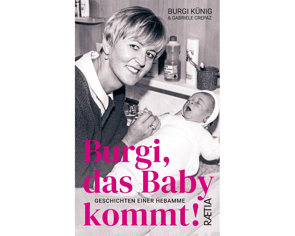 Burgi, das Baby kommt