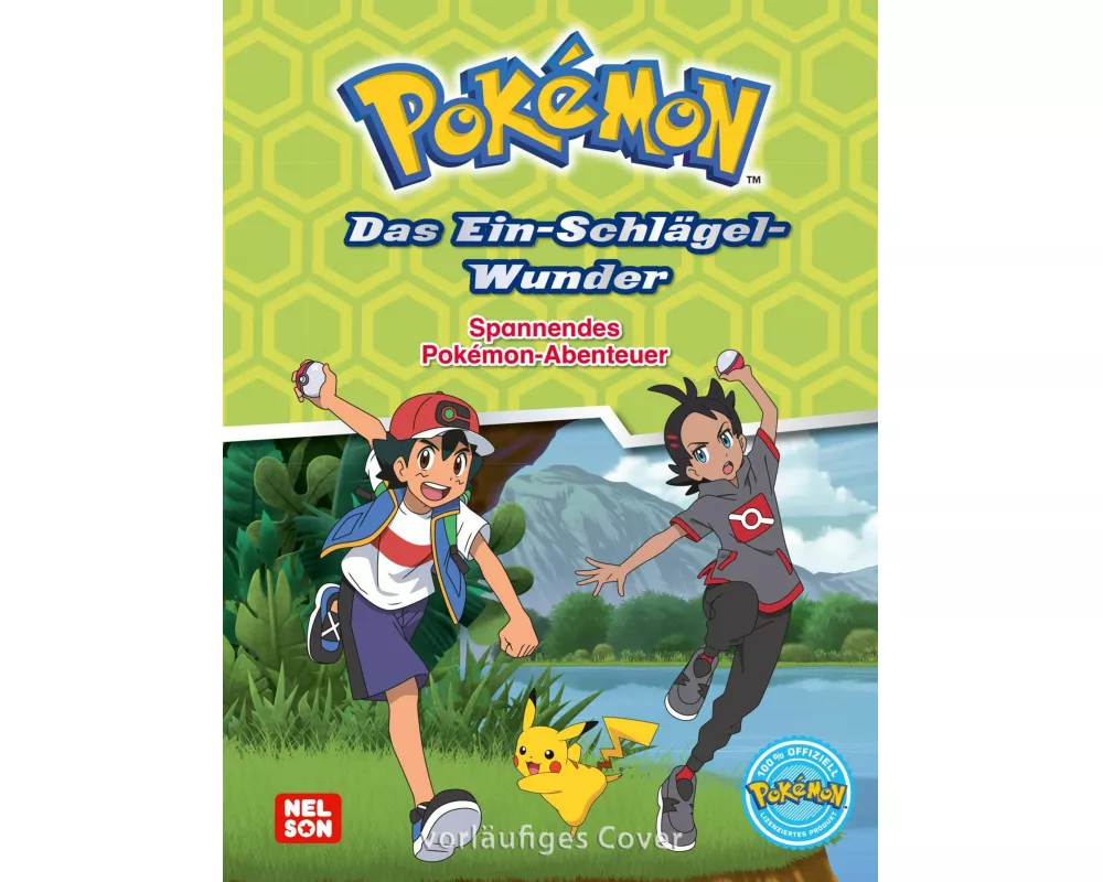 Pokémon Lesebuch: Das Ein-Schlägel-Wunder - Spannendes Pokémon-Abenteuer
